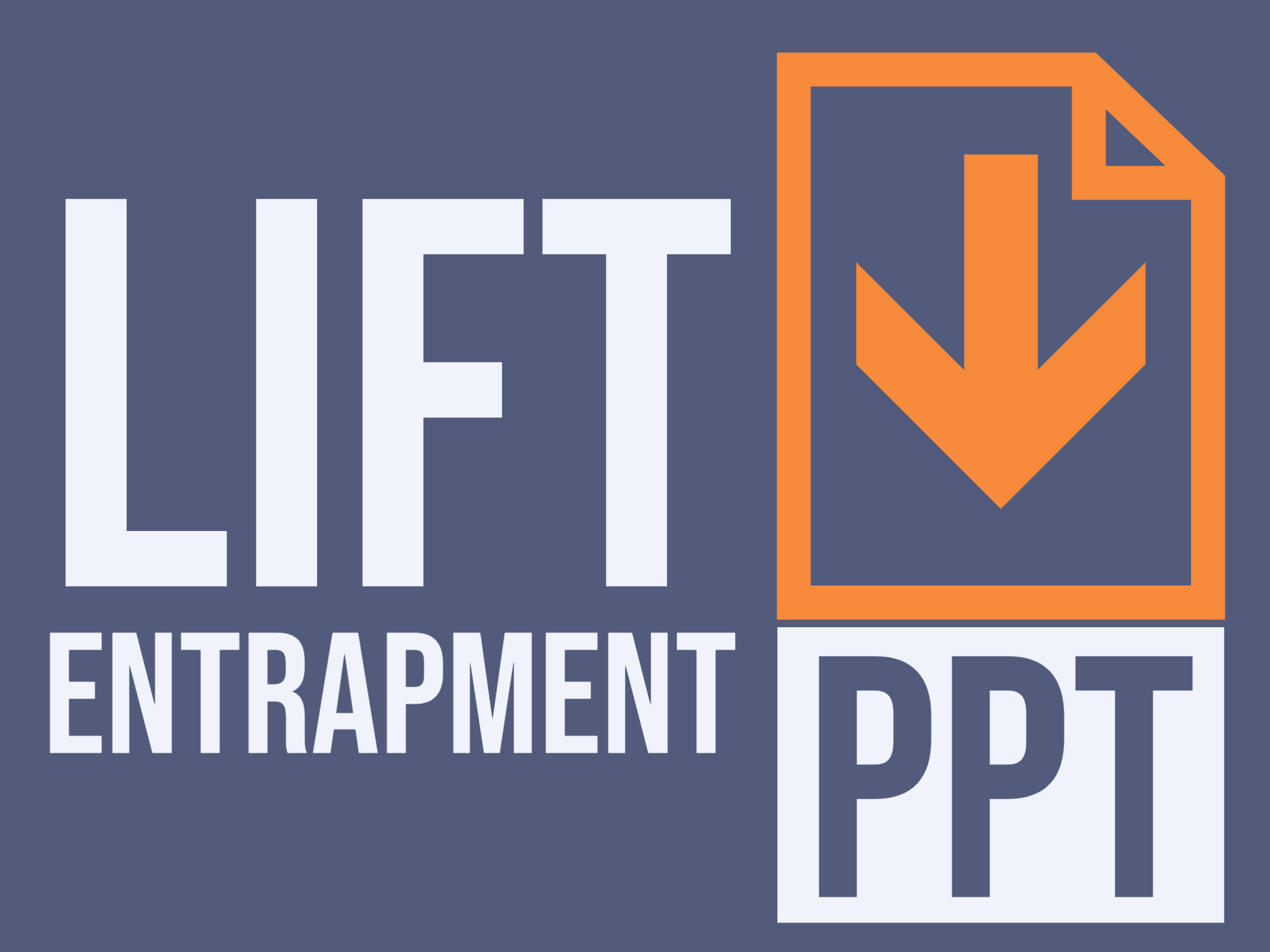 Lift entrapment template, a great addition to your SOPs or assignments instructions.