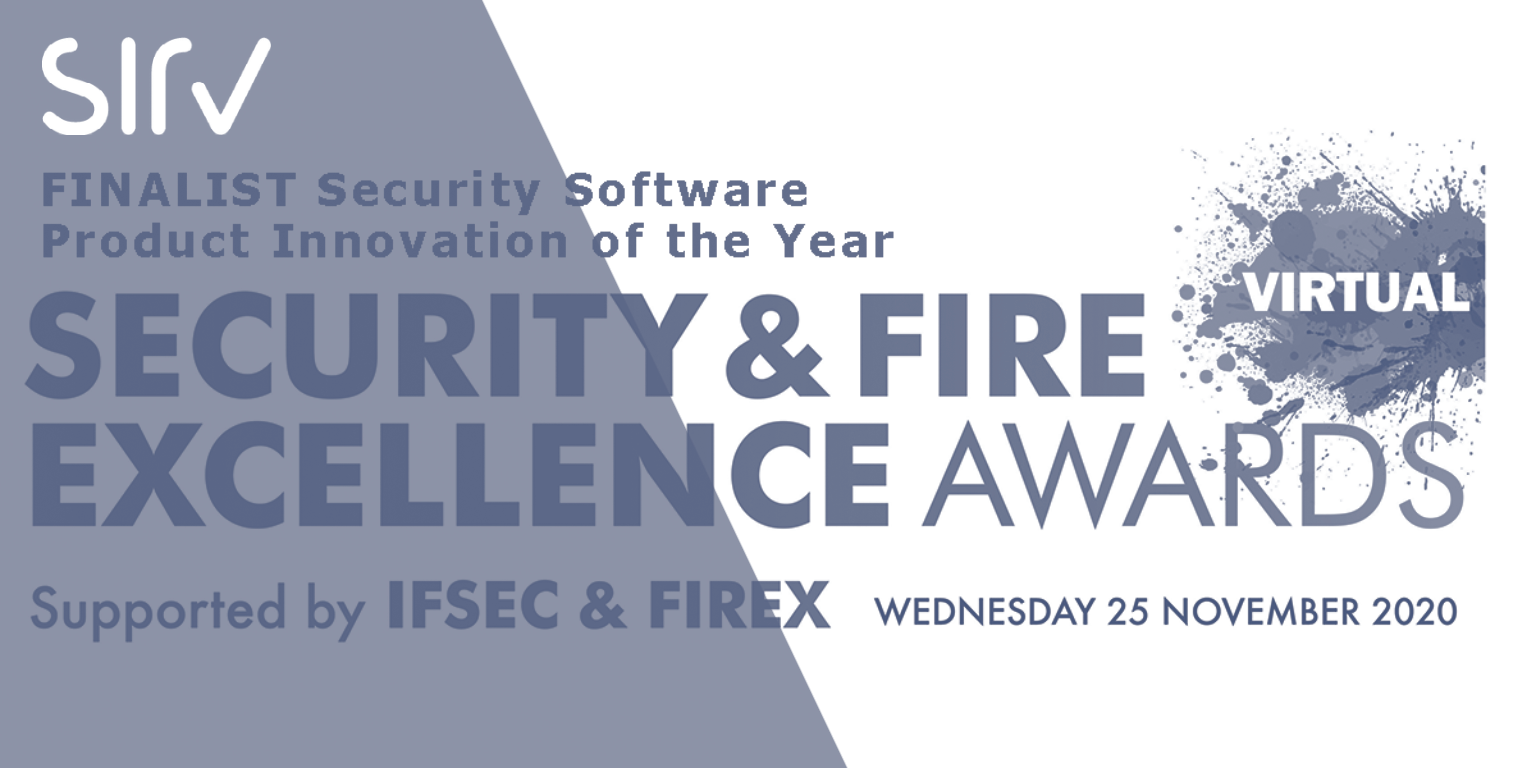 Award Wining Software Product - Security and Fire Excellence Awards 2020 Security Software Product of the Year 2020 SIRV